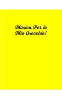 Musica per le Mie Orecchie