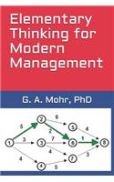 Elementary Thinking for Modern Management