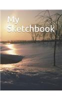 My Sketchbook: Sun Glistening Off the Snow My Sketchbook 100 Pages 8.5 X 11