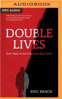 Double Lives
