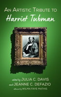 Artistic Tribute to Harriet Tubman