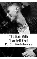 The Man with Two Left Feet