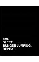 Eat Sleep Bungee Jumping Repeat: Accounts Journal(59 Accounts Journal)