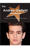The Andrew Garfield Handbook - Everything You Need to Know about Andrew Garfield