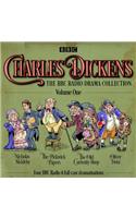 Charles Dickens: The BBC Radio Drama Collection: Volume One