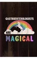 Gastroenterologists Are Magical Journal Notebook: Blank Lined Ruled for Writing 6x9 110 Pages