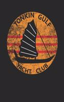 Tonkin Gulf Navy Yacht Club Vietnam Military Journal