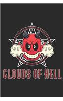 Clouds of Hell: Notizbuch Für Dampfer Und E-Zigaretten Liebhaber