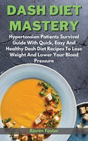 Dash Diet Mastery