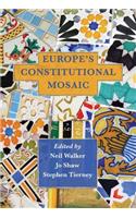 Europe's Constitutional Mosaic