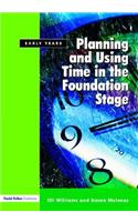 Planning and Using Time in the Foundation Stage