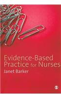 Evidence-Based Practice for Nurses