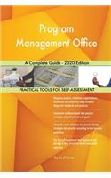Program Management Office A Complete Guide - 2020 Edition
