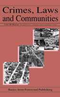 Crimes, Laws and Communities