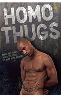 Homo Thugs