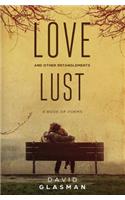 Love Lust & other entanglements