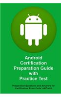 Android Certification Preparation Guide with Practice Test