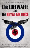 Luftwaffe and the Royal Air Force