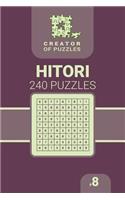 Creator of puzzles - Hitori 240 (Volume 8)