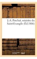 J.-A. Porchat, Ministre Du Saint-Evangile