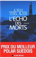 Echo Des Morts (L')