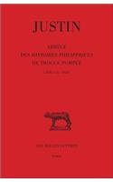 Justin, Abrege Des Histoires Philippiques de Trogue Pompee