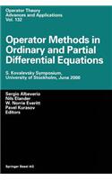 Operator Methods in Ordinary and Partial Differential Equations: S. Kovalevsky Symposium, University of Stockholm, June 2000