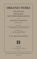 Werke, Band 12/1, Origenes Matthäuserklärung III
