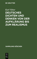 Deutsches Dichten Und Denken Von Der Aufklärung Bis Zum Realismus