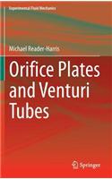 Orifice Plates and Venturi Tubes