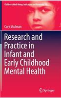 Research and Practice in Infant and Early Childhood Mental Health