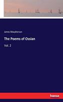 Poems of Ossian: Vol. 2