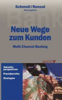 Neue Wege Zum Kunden: Multi-Channel-Banking