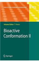 Bioactive Conformation II