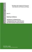 Verfahren Zur Bewertung Mittelstaendischer Unternehmen Aus Sicht Eines Finanzinvestors