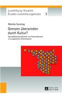 Grenzen Ueberwinden Durch Kultur?
