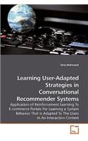 Learning User-Adapted Strategies in Conversational Recommender Systems