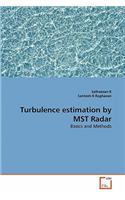 Turbulence estimation by MST Radar