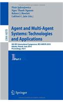 Agent and Multi-Agent Systems: Technologies and Applications