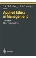 Applied Ethics in Management