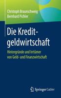 Die Kreditgeldwirtschaft