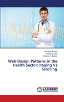 Web Design Patterns in the Health Sector: Paging Vs Scrolling