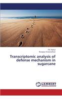 Transcriptomic Analysis of Defense Mechanism in Sugarcane