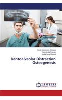 Dentoalveolar Distraction Osteogenesis