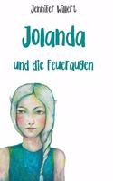 Jolanda und die Feueraugen