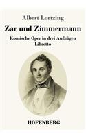 Zar und Zimmermann