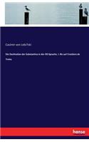 Declination der Substantiva in der Oïl-Sprache. I. Bis auf Crestiens de Troies