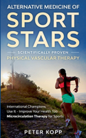 Alternative Medicine of Sport Stars