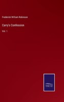 Carry's Confession: Vol. 1