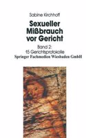 Sexueller Missbrauch VOR Gericht